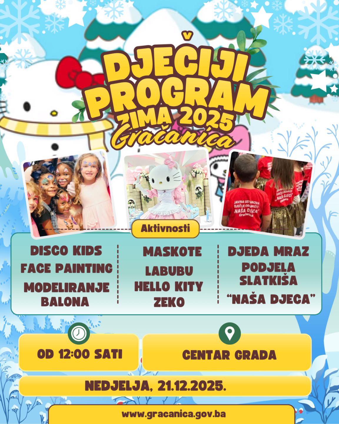 Zimska čarolija za najmlađe u Gračanici 21. decembra 2025. Zimska čarolija za najmlađe u Gračanici 21. decembra 2025.