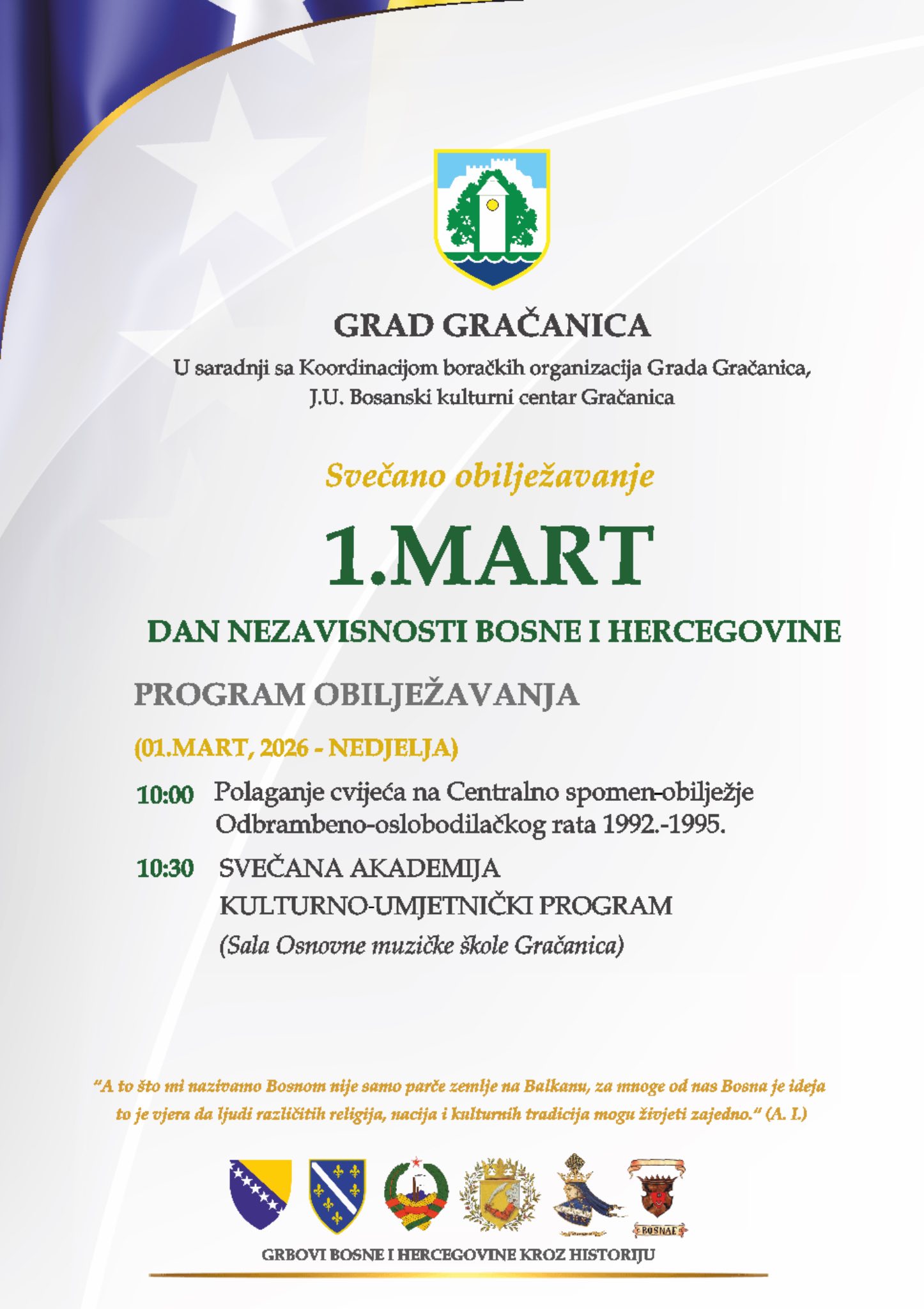 Gračanica se priprema za Dan nezavisnosti BiH: Svečana akademija i polaganje cvijeća na spomenik Gračanica se priprema za Dan nezavisnosti BiH: Svečana akademija i polaganje cvijeća na spomenik
