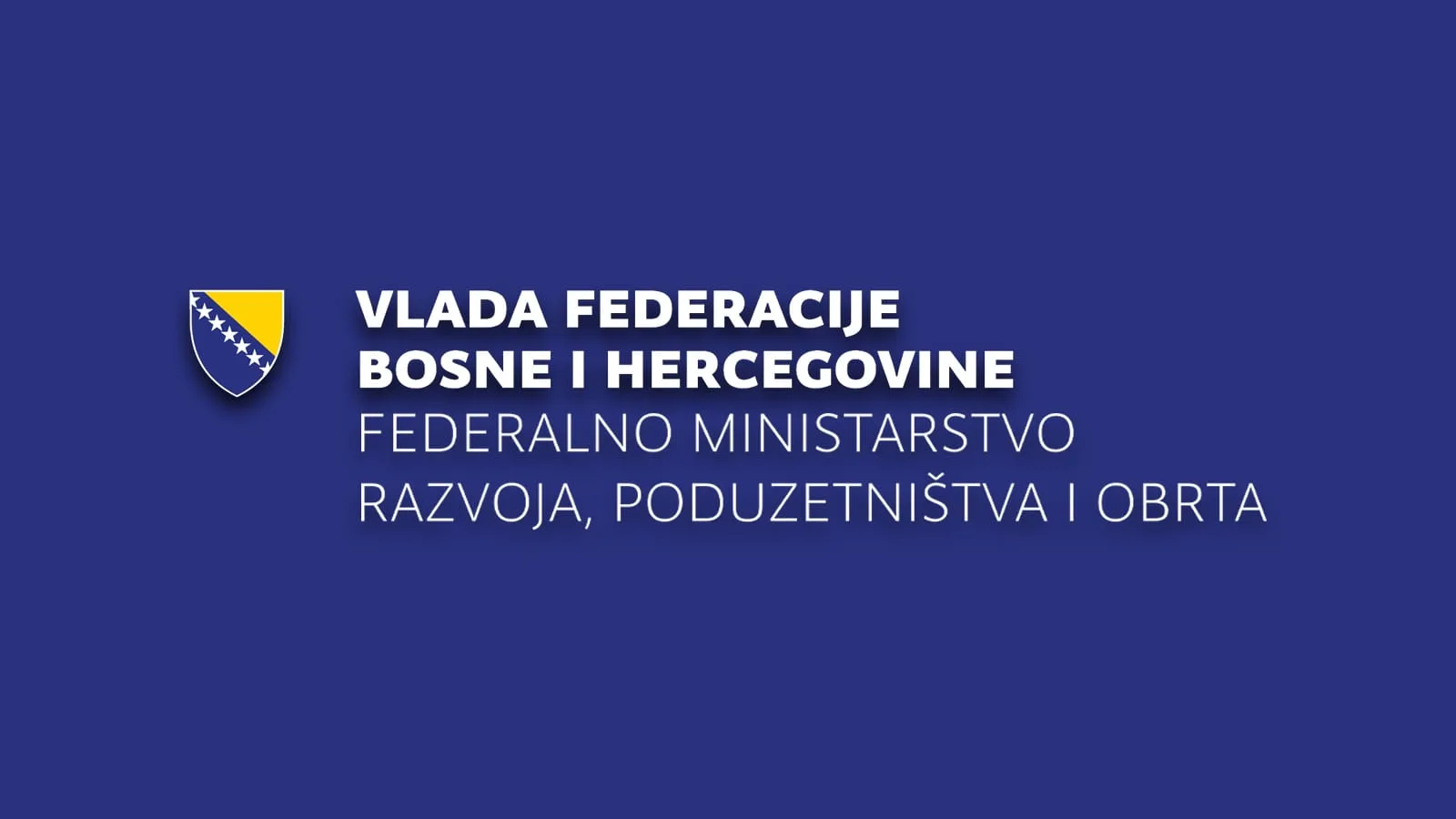 Federalno ministarstvo raspisalo konkurs: Milionska podrška za poduzetnike i obrte u FBiH za 2026. godinu