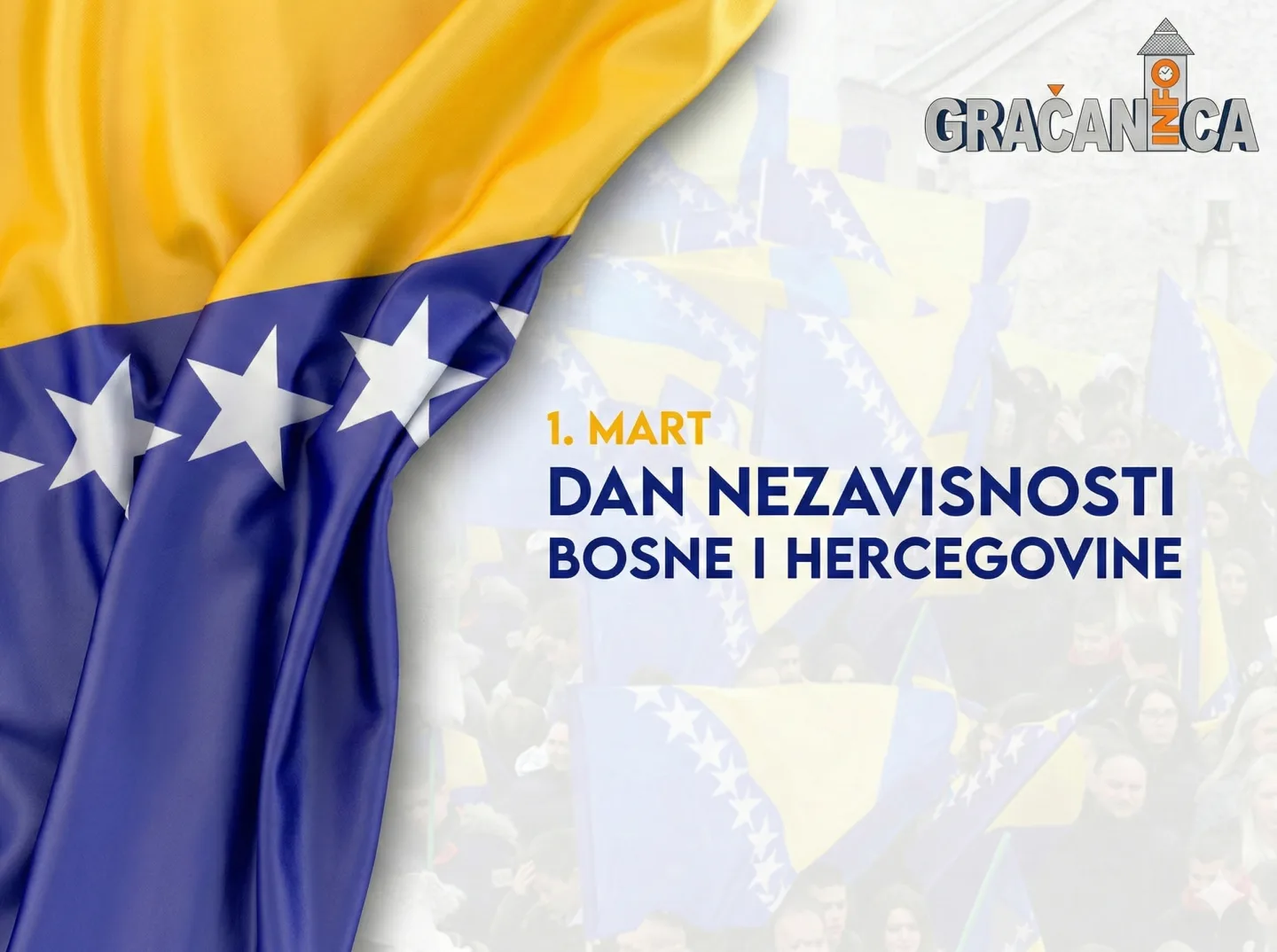 Grafika povodom Dana nezavisnosti Bosne i Hercegovine, 1. mart, sa zastavom BiH i logom "Gračanica"