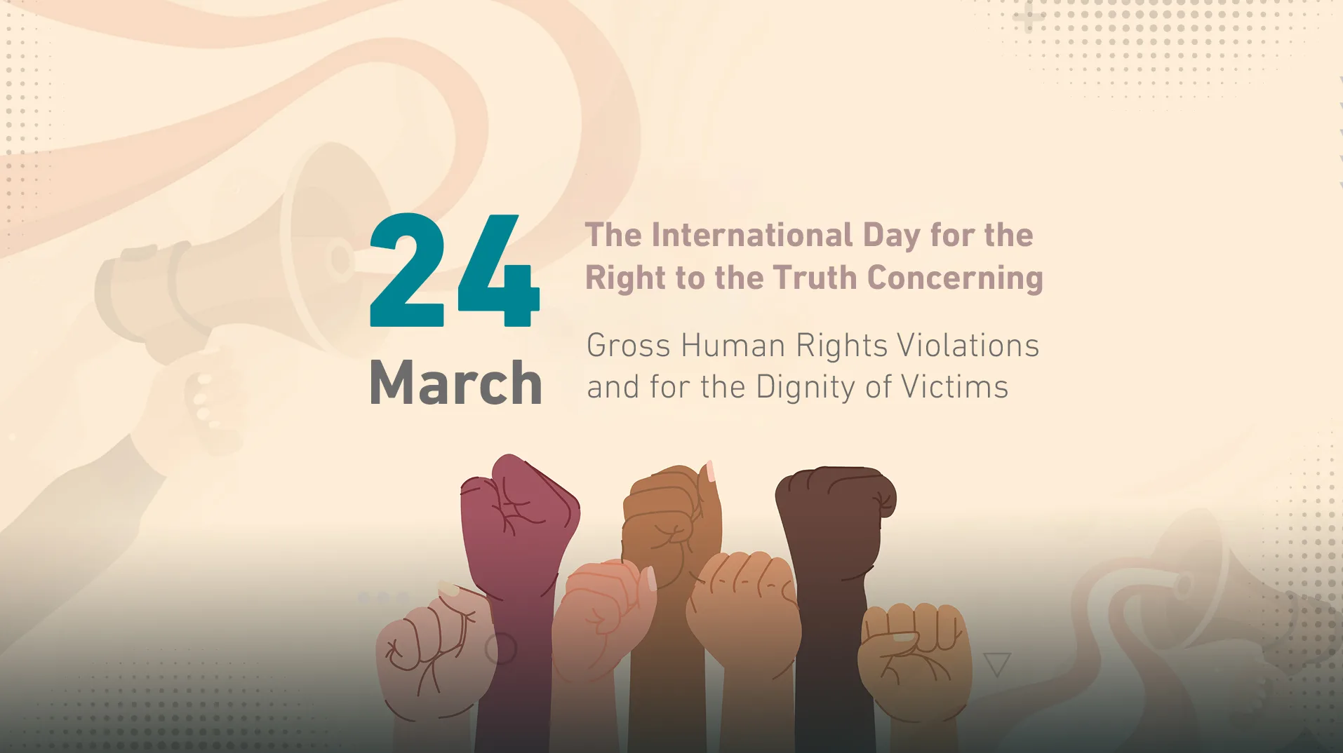 Međunarodni dan prava na istinu o teškim kršenjima ljudskih prava i dostojanstvu žrtava, 24. mart.