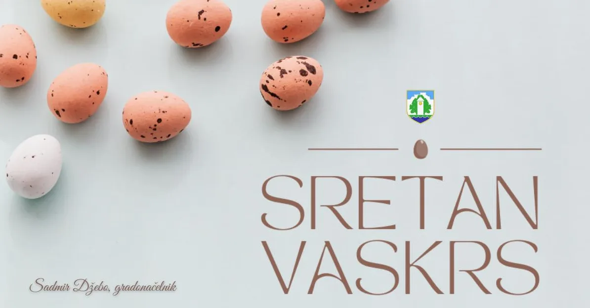 Uskrsnja cestitka sa sarenim jajima, grbom i natpisom Sretan Vaskrs, te potpisom Sadmir Djebo, gradonacelnik.