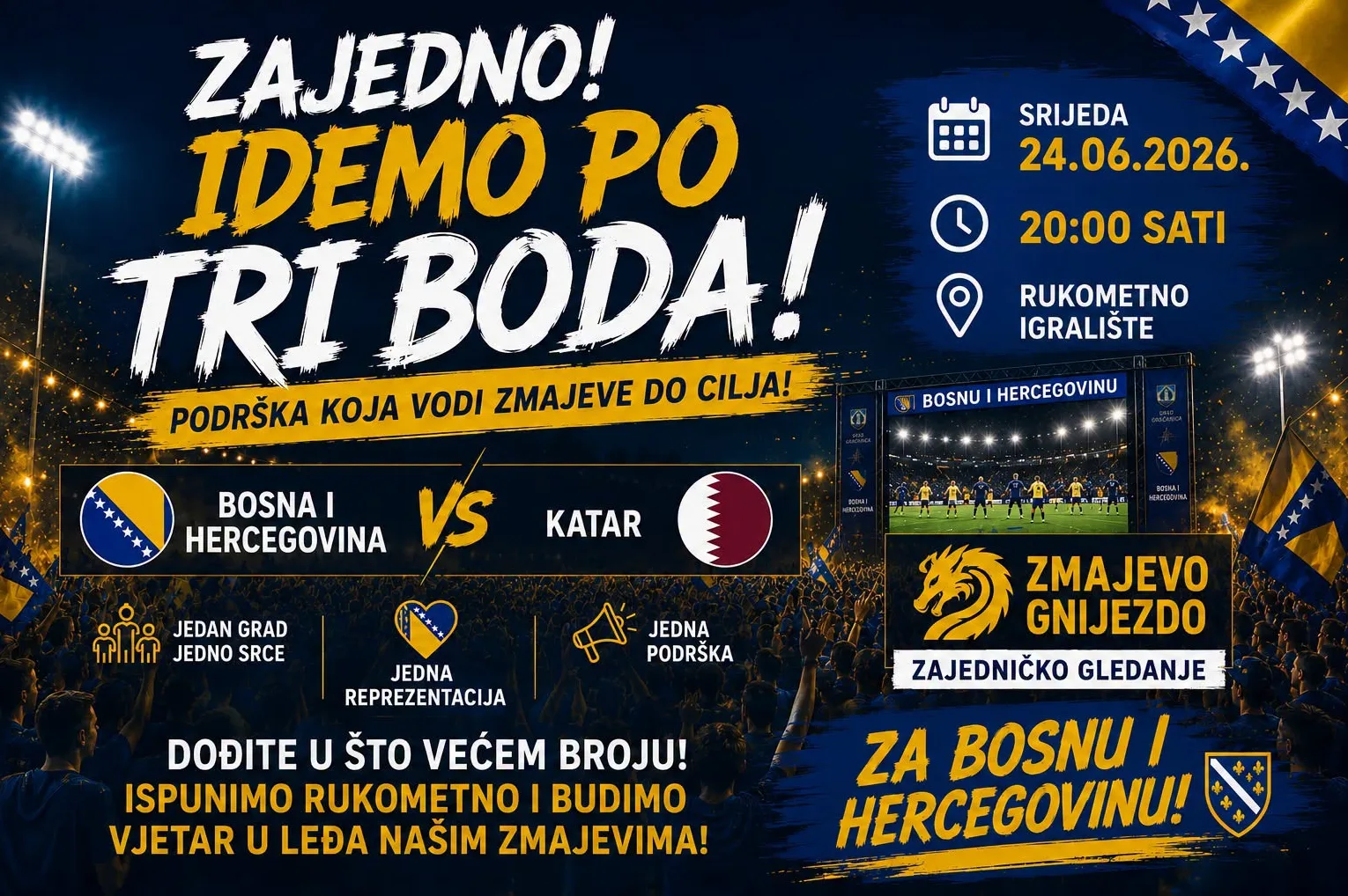 Grafički prikaz utakmice Bosna i Hercegovina protiv Katara, sa porukom 'Zajedno idemo po tri boda!' i pozivom na zajedničko gledanje utakmice.