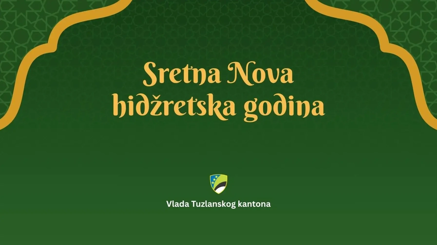 Čestitka "Sretna Nova hidžretska godina" sa grbom Vlade Tuzlanskog kantona.