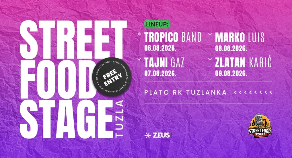 Plakat za Street Food Stage u Tuzli 2026. godine sa nastupima Tropico Banda, Tajnog Gaza, Marka Luisa i Zlatana Karića.