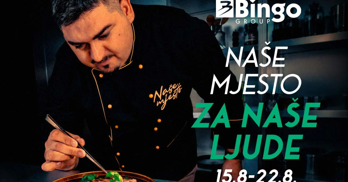 Kuvar u crnoj uniformi sa zlatnim detaljima precizno slaže hranu na tanjir, a na uniformi mu piše "Naše mjesto". Pored njega se nalazi natpis "Naše mjesto za naše ljude" i logo Bingo Group.